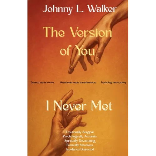 The Version of You I Never Met