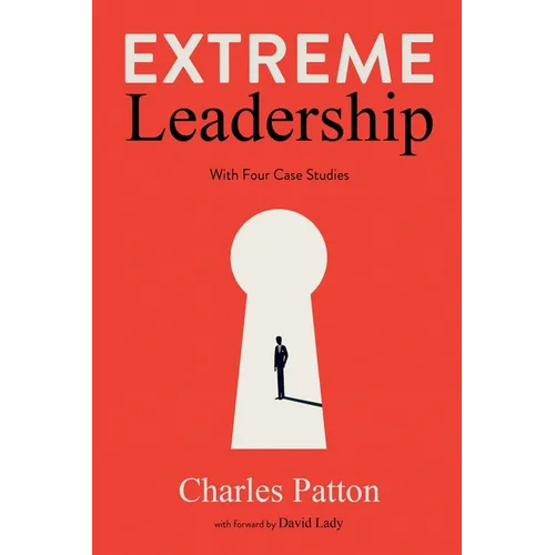Extreme Leadership - Paperback