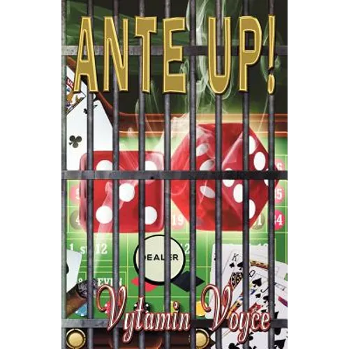 Ante Up! - Paperback