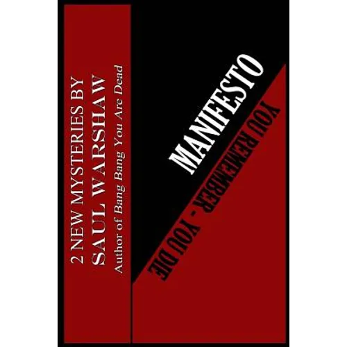 Manifesto/ You Remember...You Die - Paperback