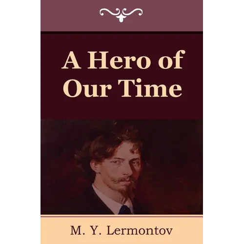 A Hero of Our Time