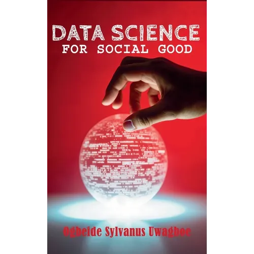 Data Science For Social Good - Hardcover