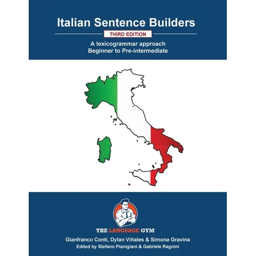 Italian Sentence Builders - A Lexicogrammar approach: Beginner to Pre-intermediate - Paperback