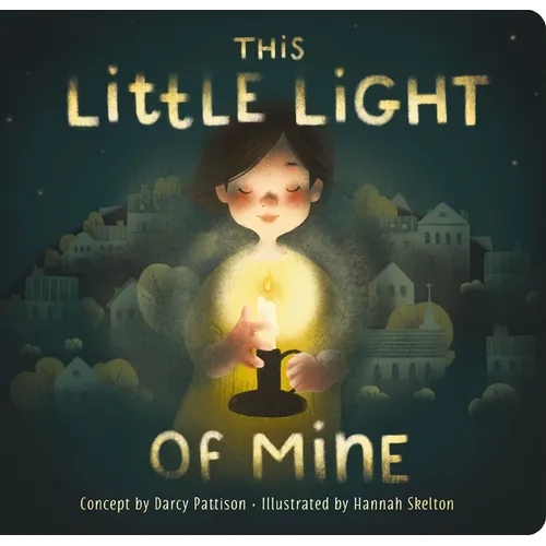 This Little Light of Mine: A Lift the Flap Book - Hardcover