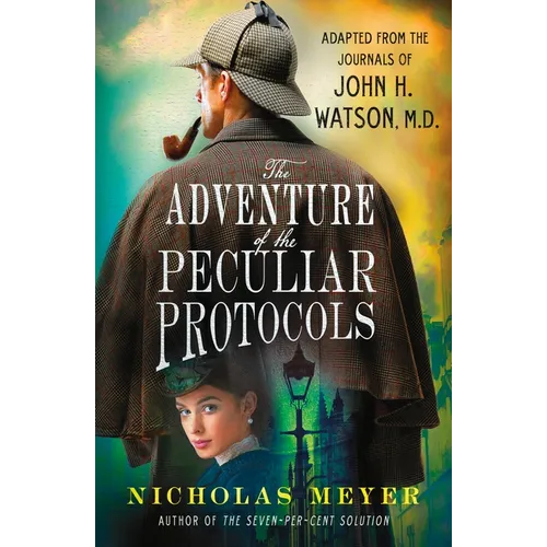 The Adventure of the Peculiar Protocols: Adapted from the Journals of John H. Watson, M.D. - Paperback