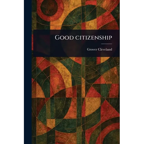 Good Citizenship - Paperback