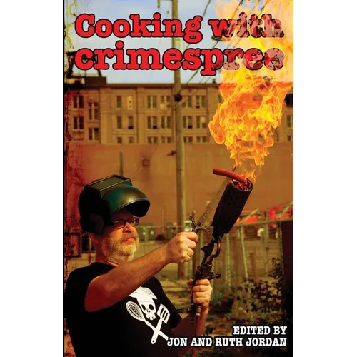 Cooking with Crimespree - Paperback
