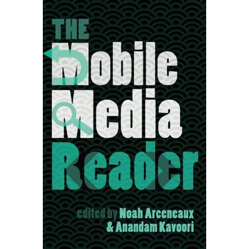 The Mobile Media Reader - Paperback