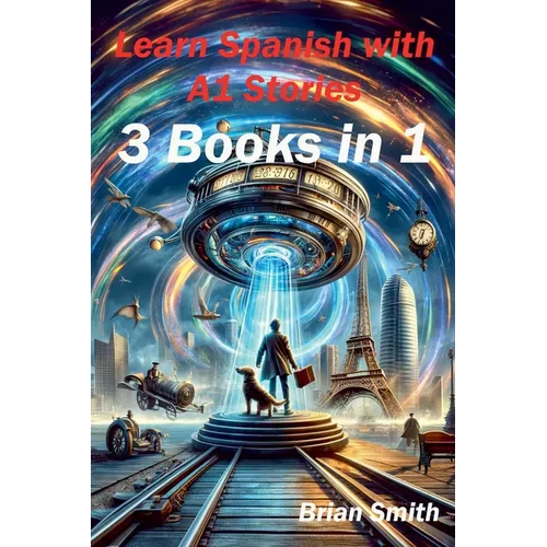 Learn Spanish with A1 Stories - Paperback
