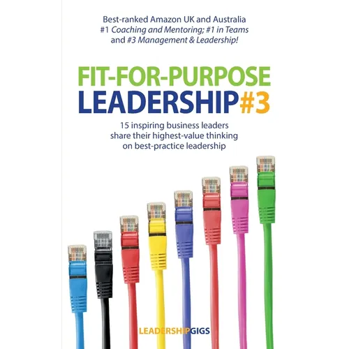 Fit For Purpose Leadership 3 - Paperback