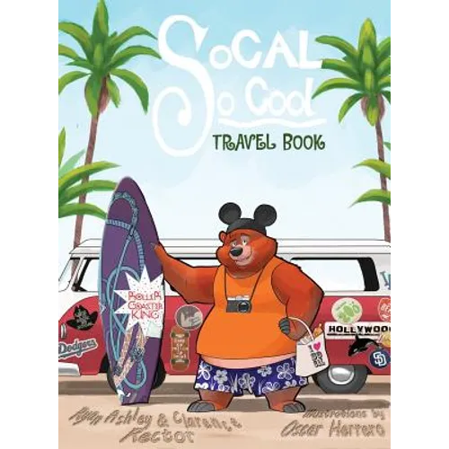 SoCal So Cool: Travel Book - Hardcover