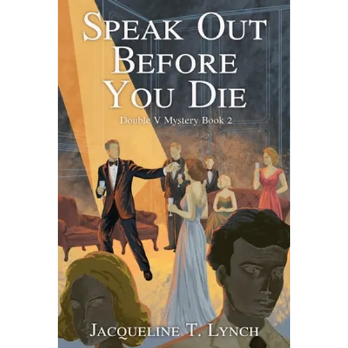 Speak Out Before You Die: A Double V Mystery - Paperback