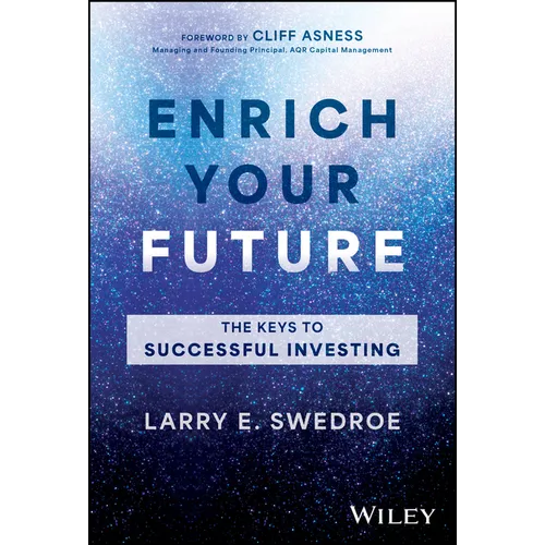 Enrich Your Future: The Keys to Successful Investing - Hardcover