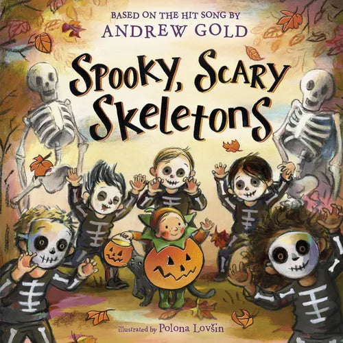Spooky, Scary Skeletons - Board Book