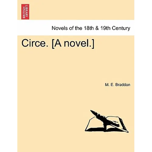Circe. [A Novel.]Vol. I. - Paperback
