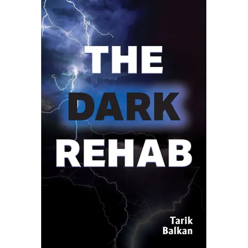 The Dark Rehab - Paperback