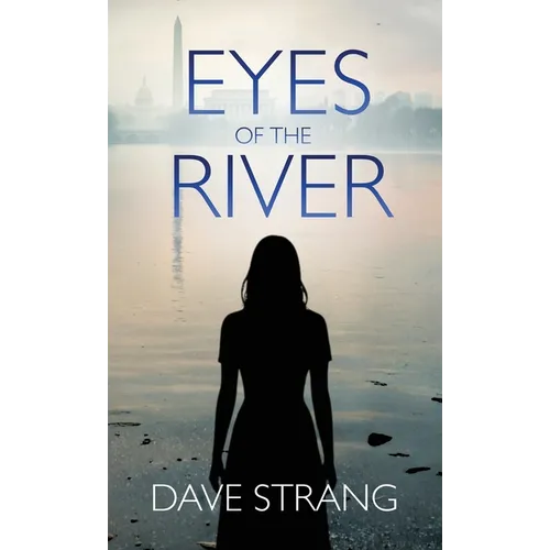 Eyes of the River - Hardcover