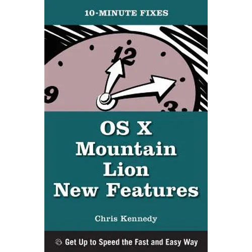 OS X Mountain Lion New Features (10-Minute Fixes) - Paperback