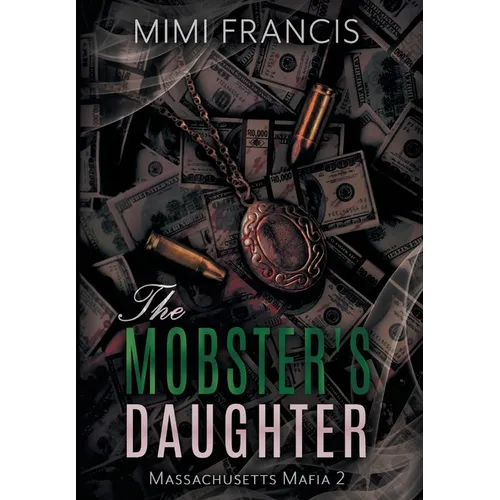 The Mobster's Daughter - Hardcover