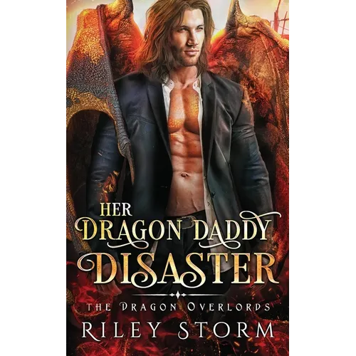 Her Dragon Daddy Disaster - Paperback