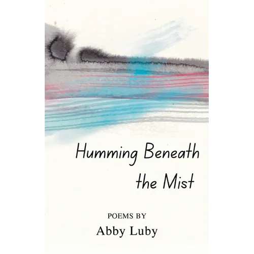 Humming Beneath the Mist - Paperback