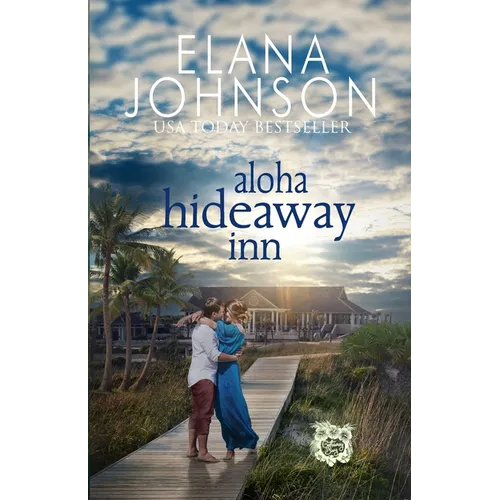 Aloha Hideaway Inn: A Sweet Beach Read - Paperback