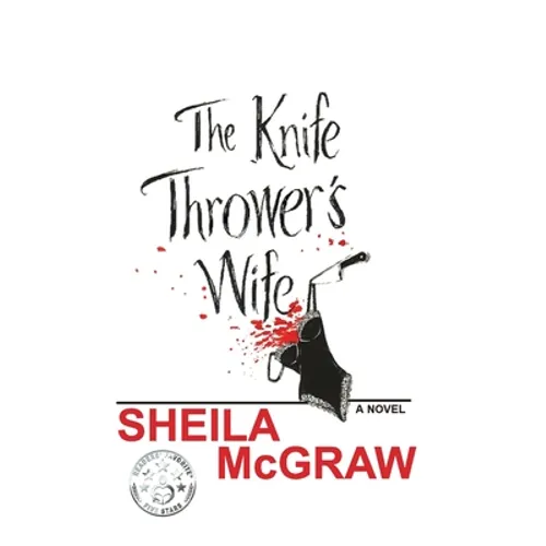 The Knife Thrower's Wife - Paperback