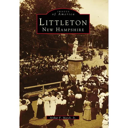 Littleton, New Hampshire - Paperback