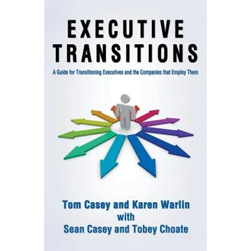 Executive Transitions-Plotting the Opportunity - Paperback