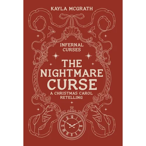 The Nightmare Curse: A Christmas Carol Retelling - Hardcover
