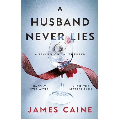 A Husband Never Lies: A Psychological Thriller - Paperback