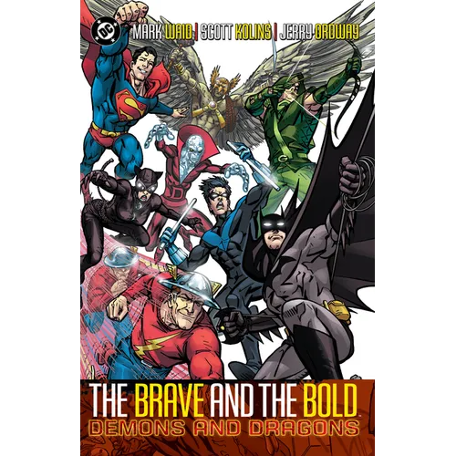 Brave and the Bold Vol. 3: Demons and Dragons (New Edition) - Paperback