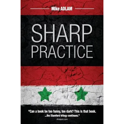 Sharp Practice: The second book in the Stamford Trilogy - Paperback