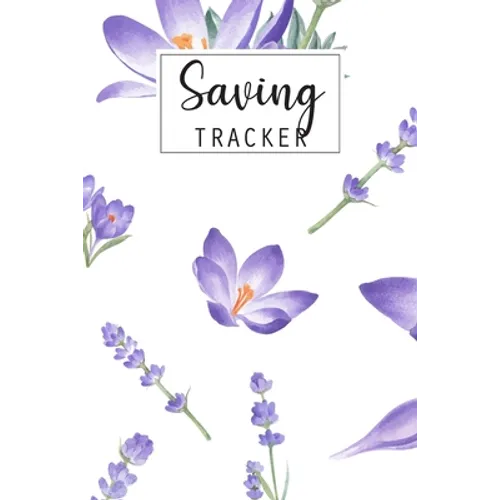 Saving Tracker: Help you start saving money for your next big expense - Paperback
