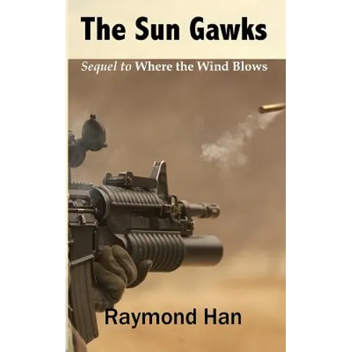 The Sun Gawks - Paperback