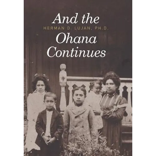And the Ohana Continues - Hardcover
