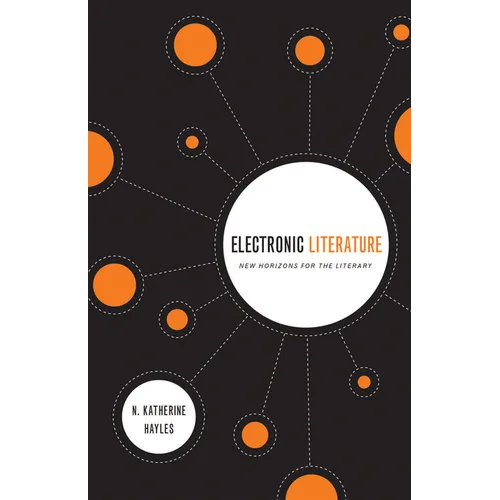 Electronic Literature: New Horizons for the Literary [With CDROM]