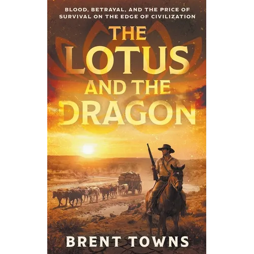 The Lotus and the Dragon: A Historical Adventure - Paperback