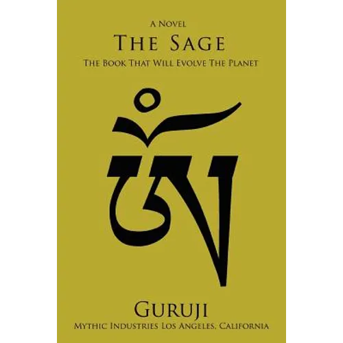 The Sage: The Book That Will Evolve The Planet - Paperback