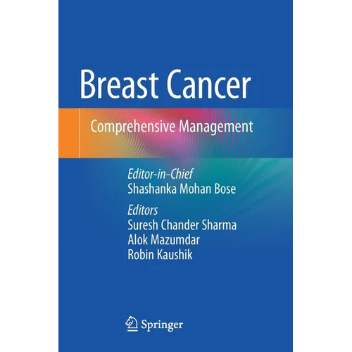 Breast Cancer: Comprehensive Management - Paperback