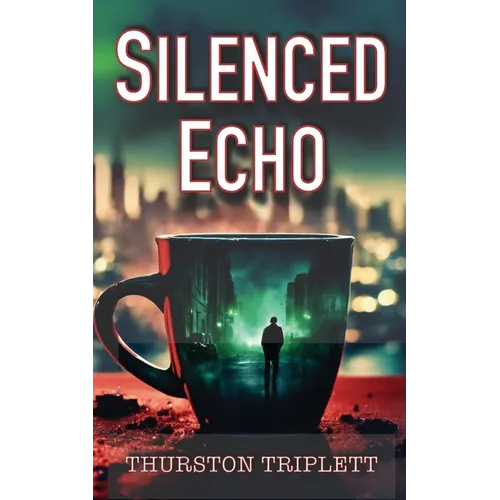 Silenced Echo - Paperback