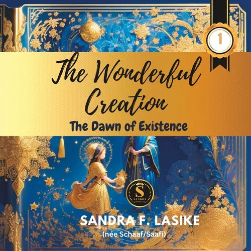 The Wonderful Creation: The Dawn of Existence - Paperback