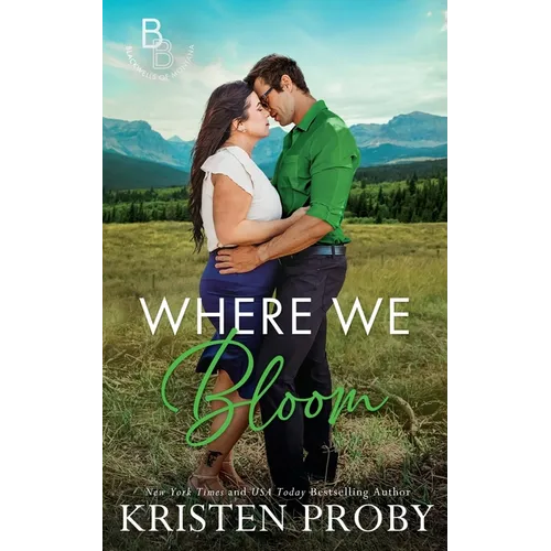 Where We Bloom - Paperback