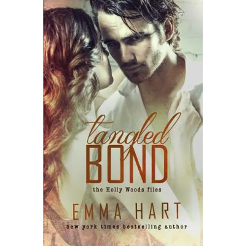 Tangled Bond (Holly Woods Files, #2) - Paperback