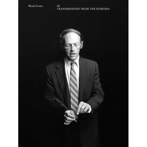 Transmissions from the Pleroma: Blank Forms 8 - Paperback