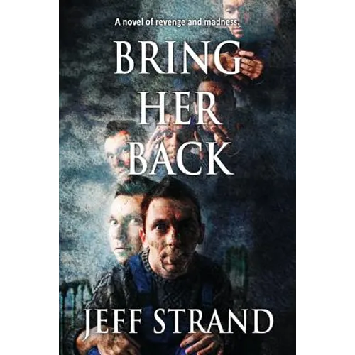 Bring Her Back - Paperback