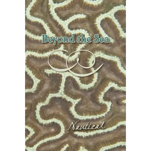 Beyond the Sea: Nautical