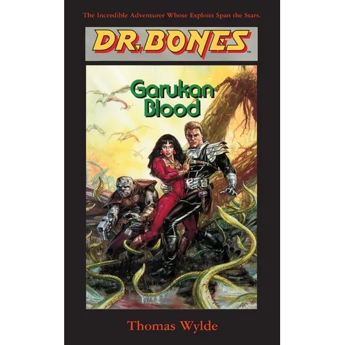 Dr. Bones, Garukan Blood: Evolution-Or Revolution? - Paperback