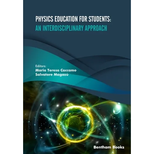 Physics Education for Students: An Interdisciplinary Approach - Paperback