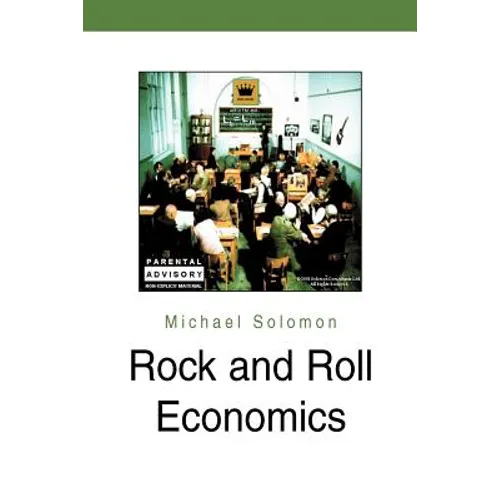 Rock and Roll Economics - Paperback